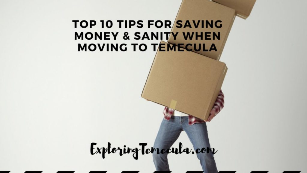 10 Tips To Save Money When Moving To Temecula 001