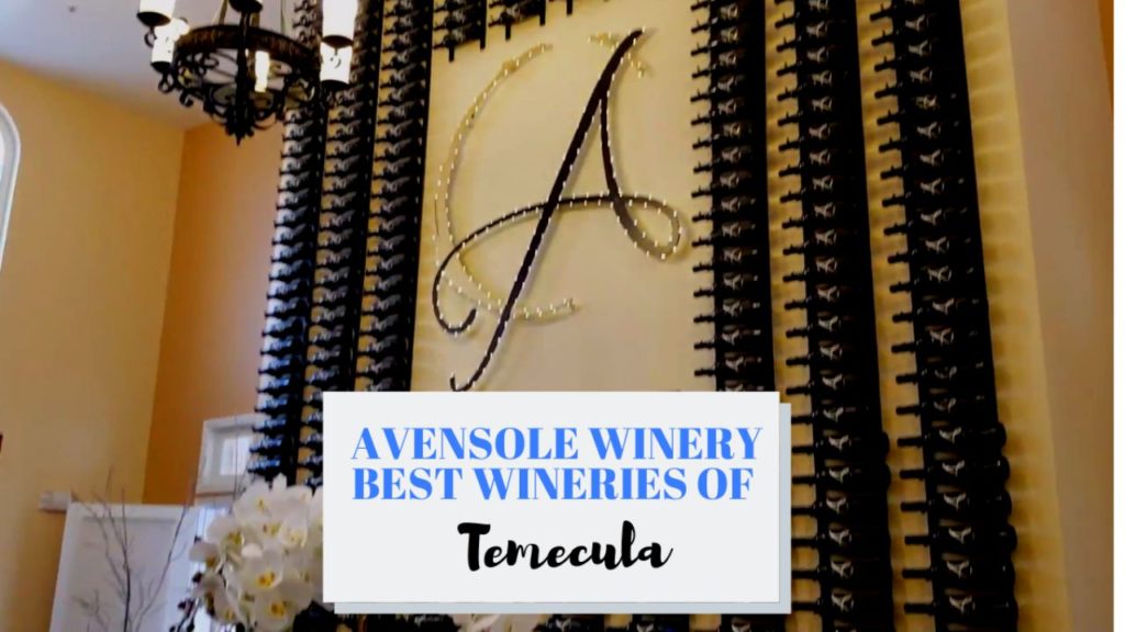 Is Avensole One Of The Best Wineries In Temecula