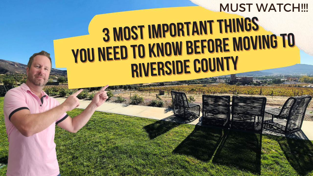 3 most important things you need to know before moving to Riverside County